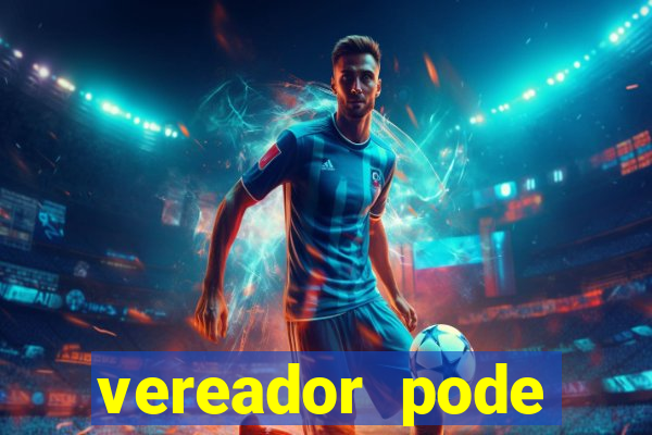 vereador pode patrocinar time de futebol